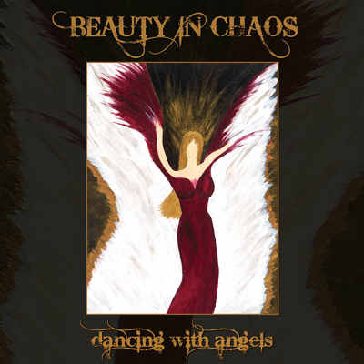 Beauty In Chaos Dancing with angels
