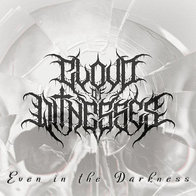 Cloud Of Witnesses – „Even in the Darkness” 