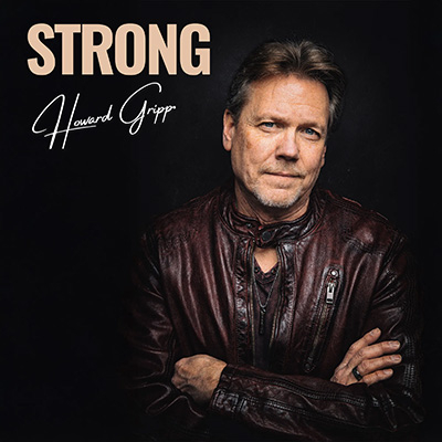 Howard Gripp Releases Fifth Single “Strong” Ahead of 6-Song EP ‘I Can Feel The Change’