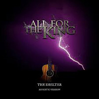 All For The King